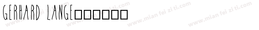 GERHARD LANGE字体转换